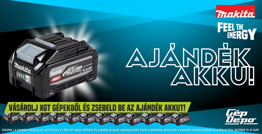 Vásárolj az XGT gépeinkből és AJÁNDÉK akkut kapsz! Vásárolj az XGT gépeinkből és AJÁNDÉK akkut kapsz!